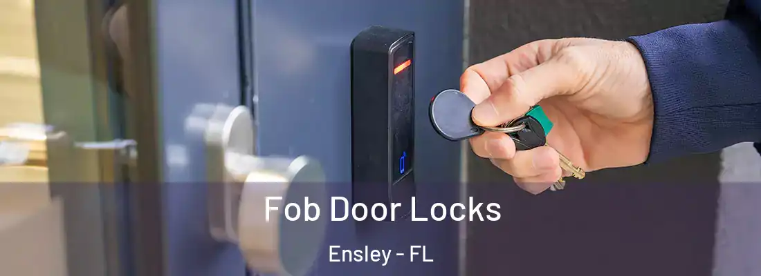  Fob Door Locks Ensley - FL