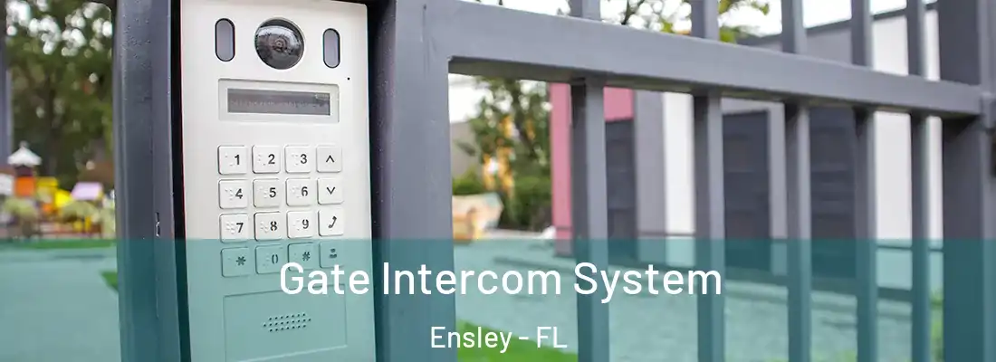  Gate Intercom System Ensley - FL