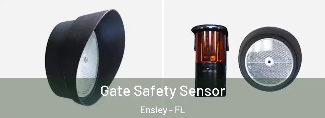  Gate Safety Sensor Ensley - FL