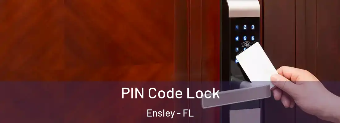  PIN Code Lock Ensley - FL