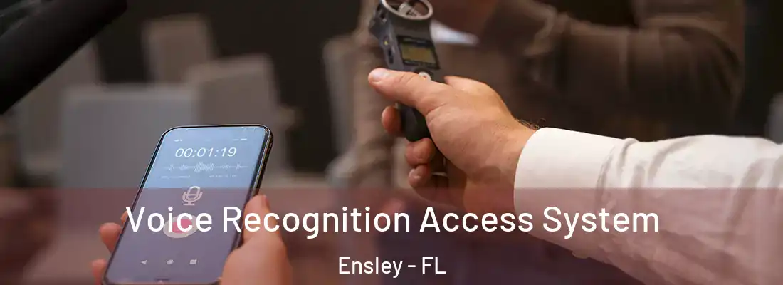  Voice Recognition Access System Ensley - FL